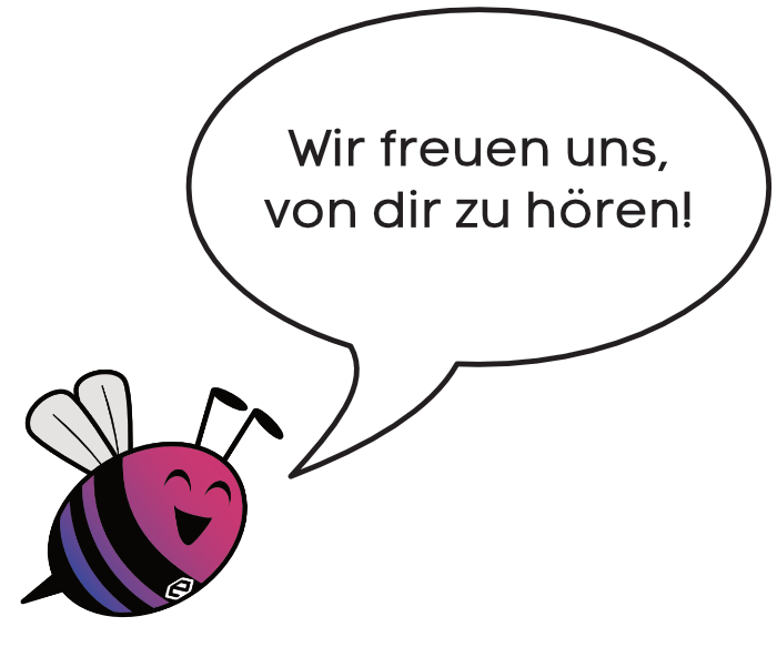 Eine Comicbiene mit blau bis rosa Gradient und dem Earlybytelogo auf der Brust, die sagt: "Wir freuen uns, von dir zu hören."